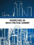 Perspectives on India's Political Economy