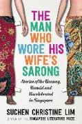 The Man Who Wore His Wife's Sarong