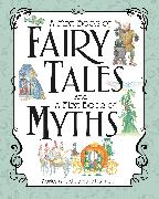 A First Book of Fairy Tales and Myths Box Set