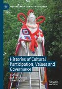 Histories of Cultural Participation, Values and Governance