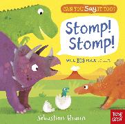 Can You Say It Too? Stomp! Stomp!