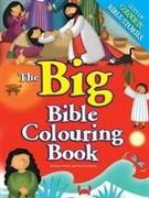 The Big Bible Colouring Book