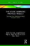 The Music Learning Profiles Project
