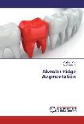 Alveolar Ridge Augmentation