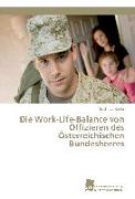 Die Work-Life-Balance von Offizieren des Österreichischen Bundesheeres