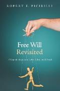 Free Will Revisited