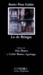 La de Bringas (Ed. de Blanco, A. y Blanco Aguinaga, C.)