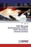 SMS Message Authentication Code in Third Generation Communication