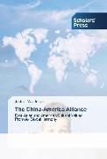 The China-America Alliance