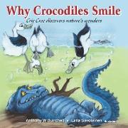 Why crocodiles smile: Cric Croc discovers nature's wonders