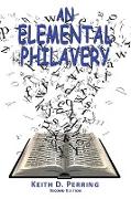 An Elemental Philavery