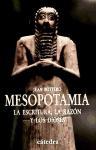 Mesopotamia : la escritura, la razón y los dioses
