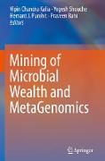 Mining of Microbial Wealth and MetaGenomics