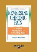 REVERSING CHRONIC PAIN