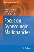 Focus on Gynecologic Malignancies