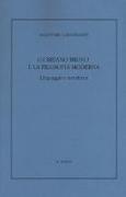 Giordano Bruno e la filosofia moderna. Linguaggio e metafisica