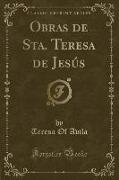 Obras de Sta. Teresa de Jesús (Classic Reprint)