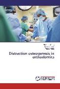 Distraction osteogenesis in orthodontics