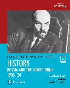 Pearson Edexcel International GCSE (9-1) History: The Soviet Union in Revolution, 1905–24 Student Book