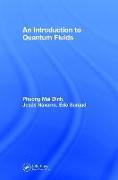 An Introduction to Quantum Fluids