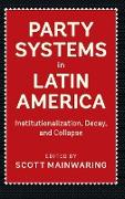 PARTY SYSTEMS IN LATIN AMERICA