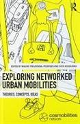 Networked Urban Mobilities