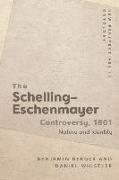 The Schelling-Eschenmayer Controversy, 1801