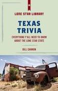 Texas Trivia: Everything Y'all Need to Know about the Lone Star State