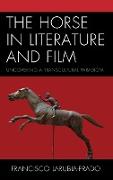 The Horse in Literature and Film