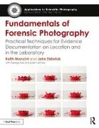 Fundamentals of Forensic Photography