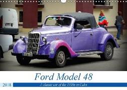 Ford Model 48 (Wall Calendar 2018 DIN A3 Landscape)