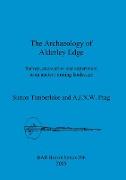 The Archaeology of Alderley Edge