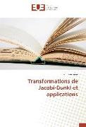 Transformations de Jacobi-Dunkl et applications