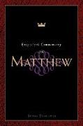 Exegetical Commentary on Matthew