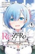 re:Zero Starting Life in Another World, Chapter 2: A Week in the Mansion, Vol. 4