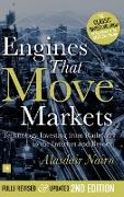 ENGINES THAT MOVE MARKETS