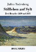 Stillleben auf Sylt