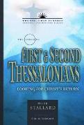 The Books of First & Second Thessalonians: Looking for Christ's Return