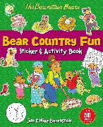 The Berenstain Bears Bear Country Fun Sticker and Activity Book