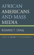 African Americans and Mass Media