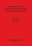 Integrating Social and Environmental Archaeologies