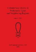 Cylinder Seal Glyptic in Predynastic Egypt and Neighboring Regions