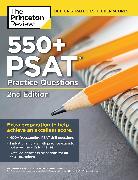550+ PSAT Practice Questions, 2nd Edition