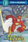 Fast as the Flash! (DC Super Friends)