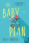 The Baby Plan