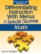 Differentiating Instruction with Menus for the Inclusive Classroom