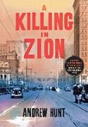 KILLING IN ZION