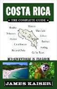 Costa Rica: The Complete Guide, Ecotourism in Costa Rica (Full Color Travel Guide)