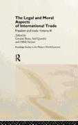The Legal and Moral Aspects of International Trade