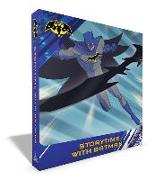 Storytime with Batman: Batman Strikes Back, Creatures of Crime, The Joke's on You, Batman!, Batman's Top Secret Tools, Batman and Robin's Tra